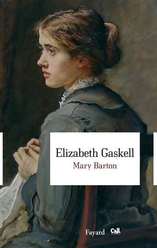 Livrenpoche : Mary Barton - Elizabeth Gaskell - Livre