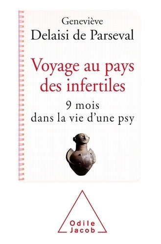 Livrenpoche : Voyage au pays des infertiles - Geneviève Delaisi De Perseval - Livre