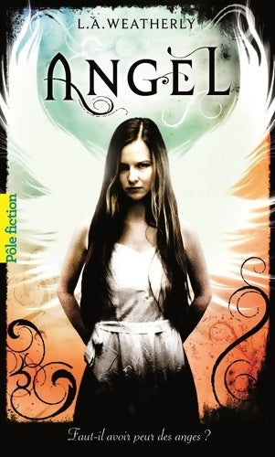 Livrenpoche : Angel - L. A. Weatherly - Livre