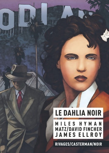 Livrenpoche : Le dahlia noir [ bande dessinée ] - Miles Hyman - Livre