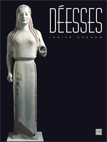 Livrenpoche : Déesses - Graham Lanier - Livre
