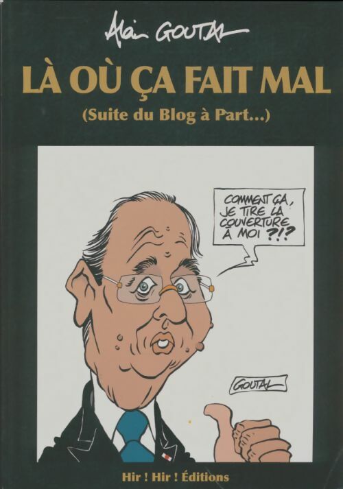 Livrenpoche : Là où ça fait mal - Alain Goutal - Livre