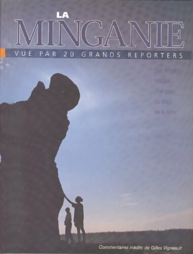 Livrenpoche : La Minganie vue par 20 grands reporters - Collectif - Livre