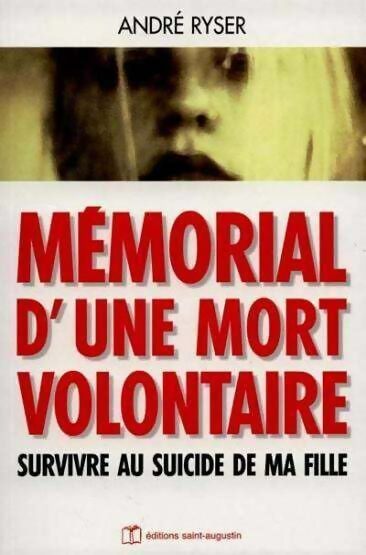 Livrenpoche : Mémorial pour mort volontaire - André Ryser - Livre