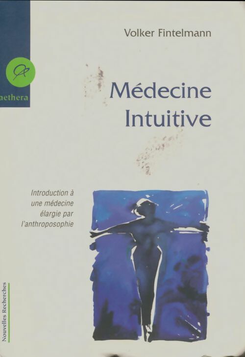 Livrenpoche : Médecine intuitive - Volker Fintelmann - Livre
