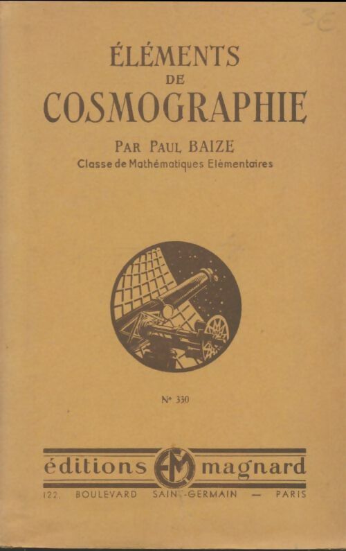 Livrenpoche : Éléments de cosmographie - Paul Baize - Livre