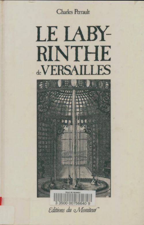 Livrenpoche : Le labyrinthe de Versailles - Charles Perrault - Livre