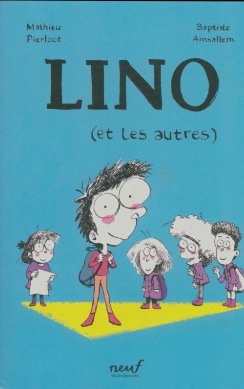 Livrenpoche : Lino (et les autres)  - Mathieu Pierloot - Livre