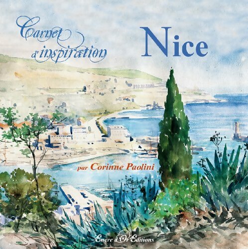 Livrenpoche : Carnet d'inspiration à Nice - Corinne Paolini - Livre