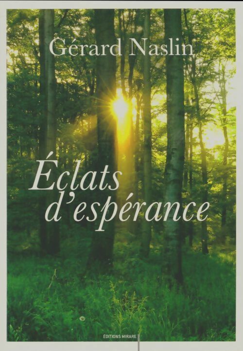 Livrenpoche : Éclats d'espérance - Gérard Naslin - Livre