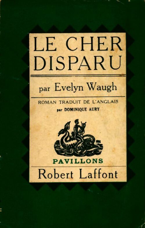Livrenpoche : Le cher disparu - Evelyn Waugh - Livre
