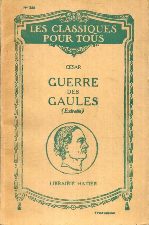 Livrenpoche : La guerre des Gaules (extraits) - Jules César - Livre