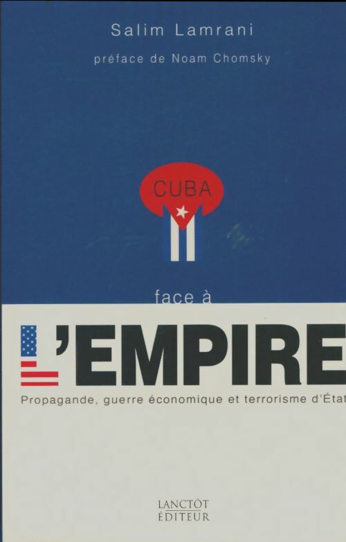 Livrenpoche : Cuba face à l'empire - Salim Lamrani - Livre
