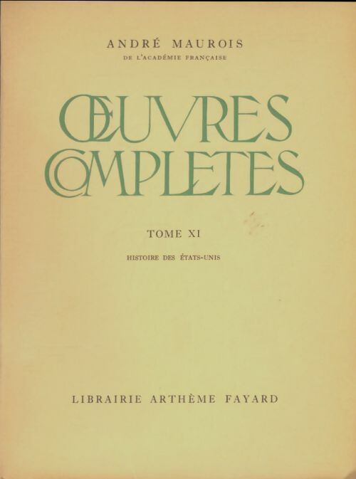 Livrenpoche : Oeuvres complètes Tome XI - André Maurois - Livre