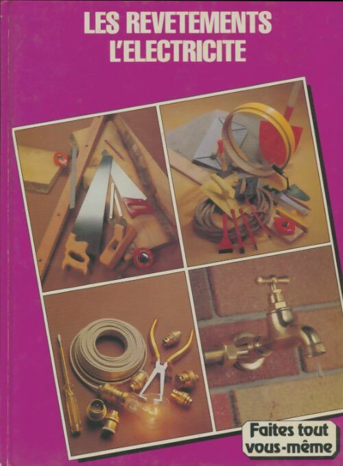 Livrenpoche : Encyclopédie du bricolage et des loisirs manuels Tome IV - Collectif - Livre