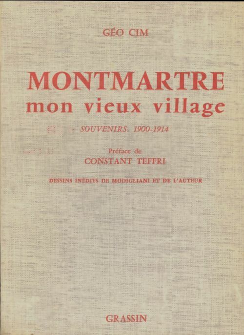 Livrenpoche : Montmartre mon vieux village - Géo Cim - Livre