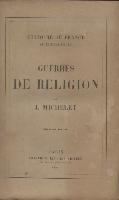Livrenpoche : Guerres de religion - Jules Michelet - Livre