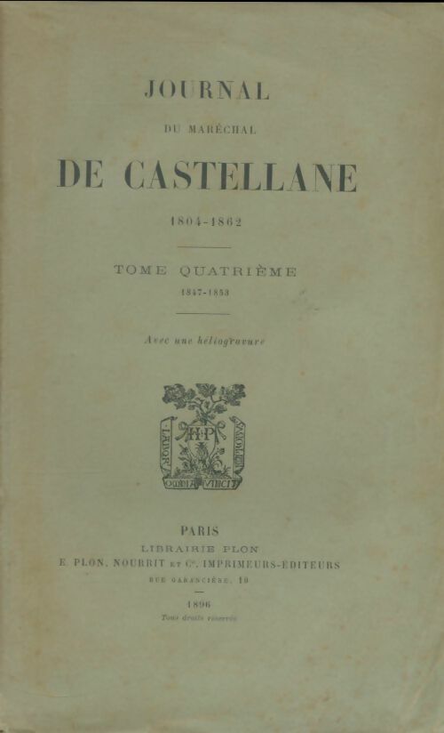 Livrenpoche : Journal du maréchal de Castellane Tome IV - Maréchal De Castellane - Livre