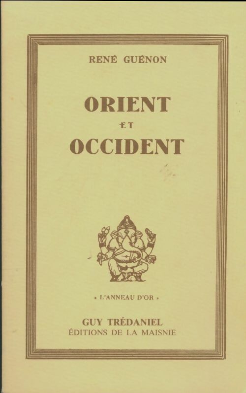 Livrenpoche : Orient et Occident - René Guénon - Livre