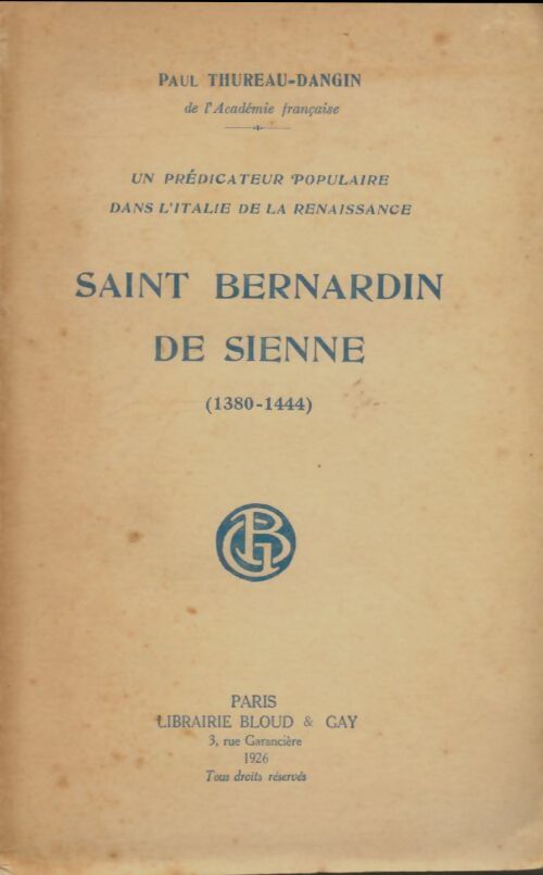 Livrenpoche : Saint Bernardin de Sienne - P. Thureau-Dangin - Livre