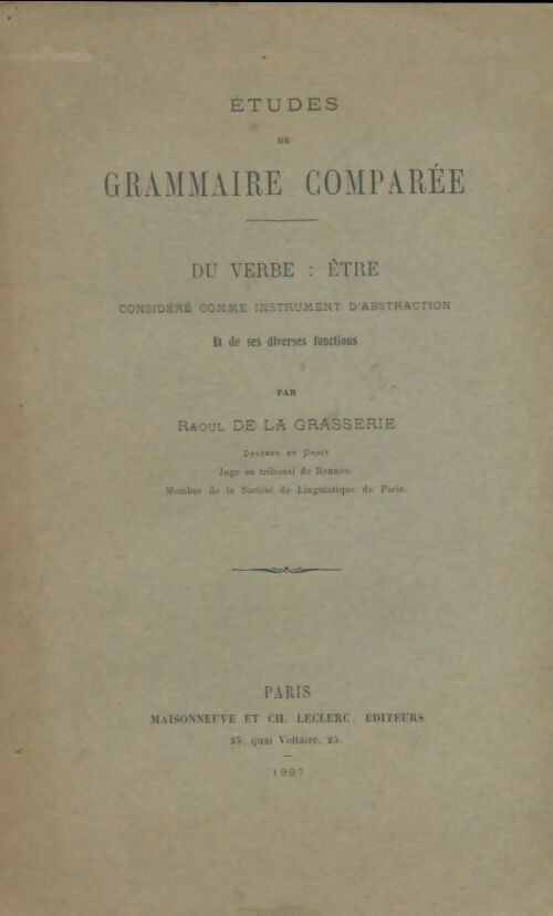 Livrenpoche : Études de grammaire comparée du verbe être - Raoul De La Grasserie - Livre