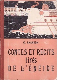 Livrenpoche : Contes et récits tirés de l'énéide - Georges Chandon, Jauffret Chaudron - Livre