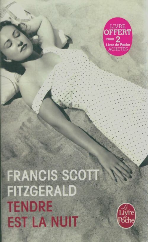 Livrenpoche : Tendre est la nuit - Francis Scott Fitzgerald - Livre