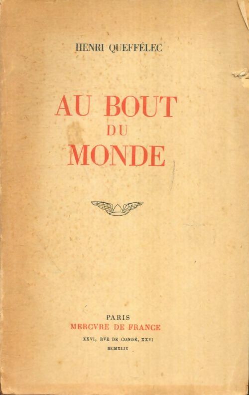 Livrenpoche : Au bout du monde - Henri Quéffelec - Livre