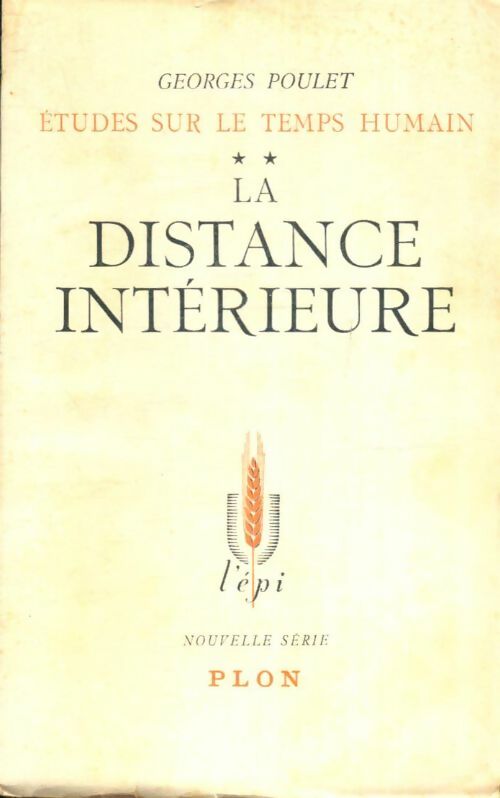 Livrenpoche : Études sur le temps humain Tome II : La distance intérieure - Georges Poulet - Livre