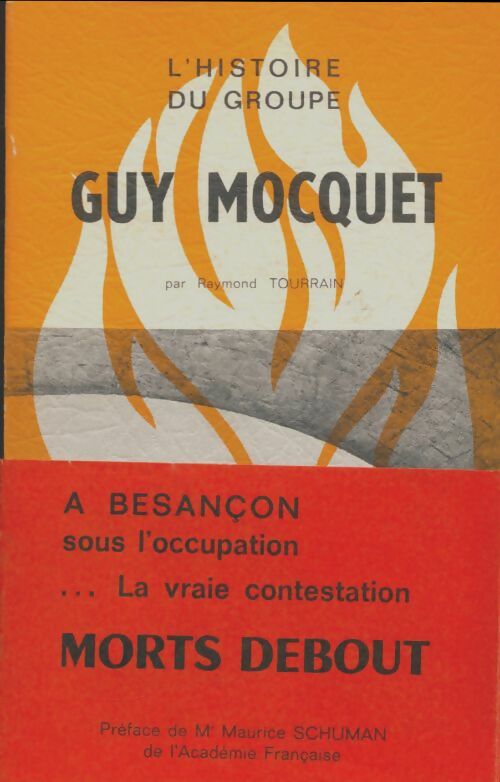 Livrenpoche : L'histoire du groupe Guy Mocquet - Raymond Tourrain - Livre