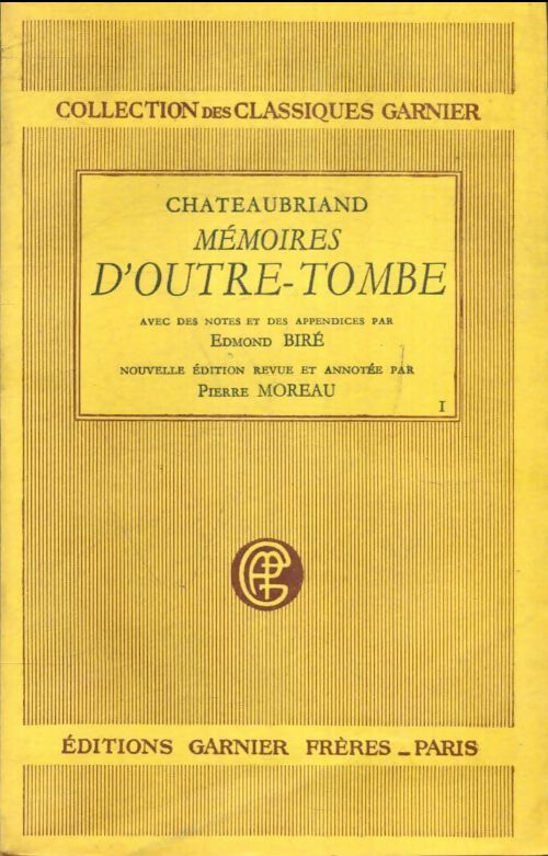 Livrenpoche : Mémoires d'outre-tombe Tome I - Châteaubriand - Livre