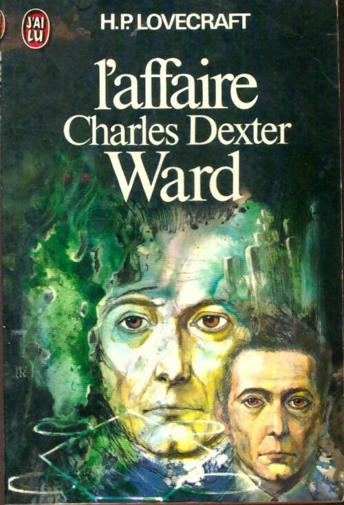 Livrenpoche : L'affaire Charles Dexter Ward - Howard Philip Lovecraft - Livre