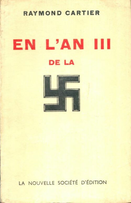 Livrenpoche : En l'an III de la croix gamée - Raymond Cartier - Livre