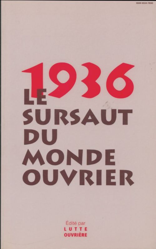 Livrenpoche : 1936 le sursaut du monde ouvrier - Collectif - Livre