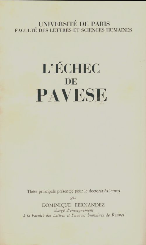 Livrenpoche : L'échec de Pavese - Dominique Fernandez - Livre