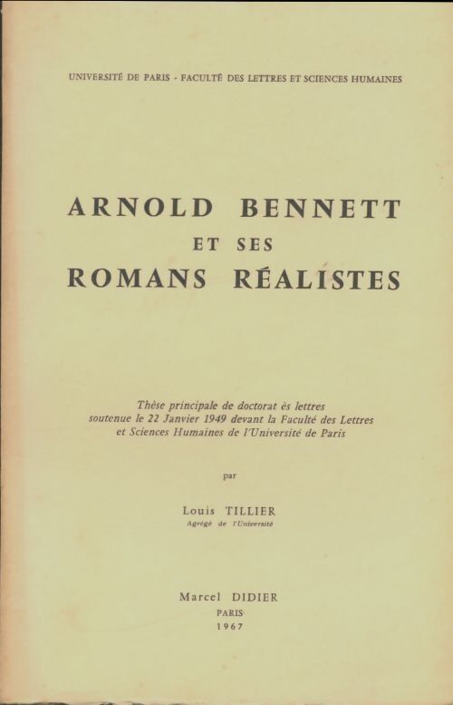 Livrenpoche : Arnold Bennett et ses romans réalistes - Louis Tillier - Livre