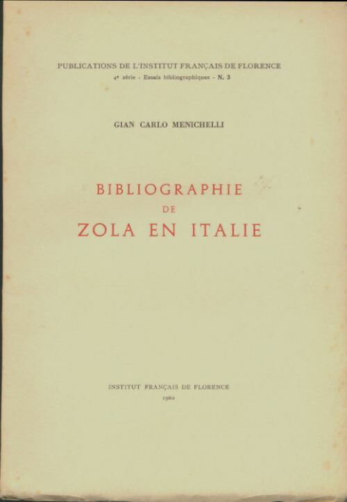 Livrenpoche : Bibliographie de Zola en Italie - Gian Carlo Menichelli - Livre