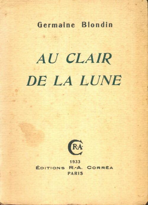 Livrenpoche : Au clair de la lune - Germaine Blondin - Livre