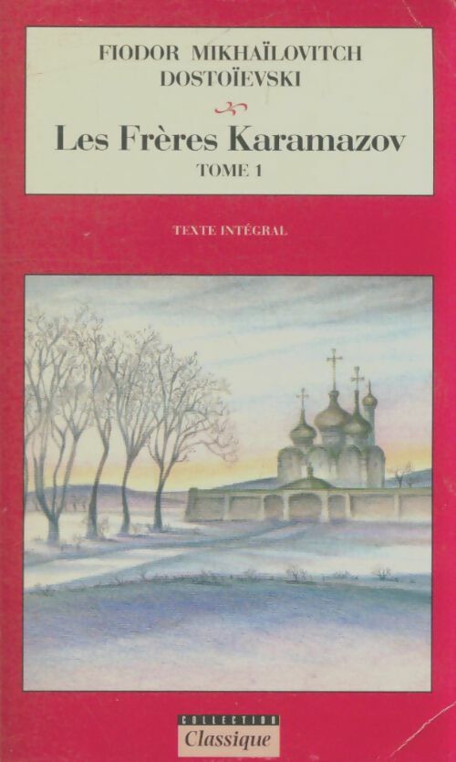 Livrenpoche : Les frères Karamazov Tome I - Fedor Dostoïevski - Livre