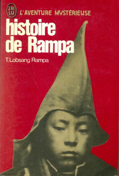Livrenpoche : Histoire de Rampa - T. Lobsang Rampa - Livre