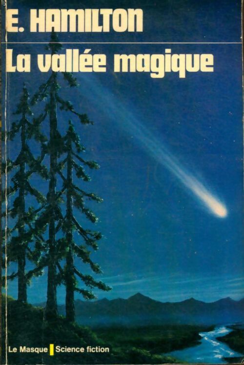 Livrenpoche : La vallée magique - Edmond Hamilton - Livre