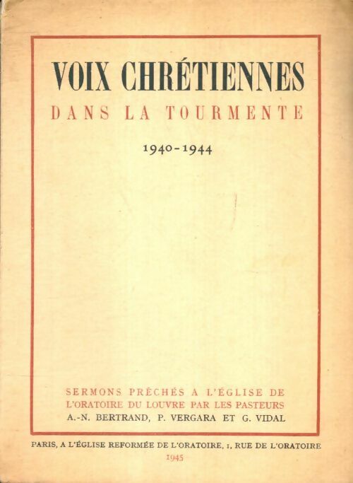 Livrenpoche : Voix chrétiennes dans la tourmente 1940-1944 - Collectif - Livre