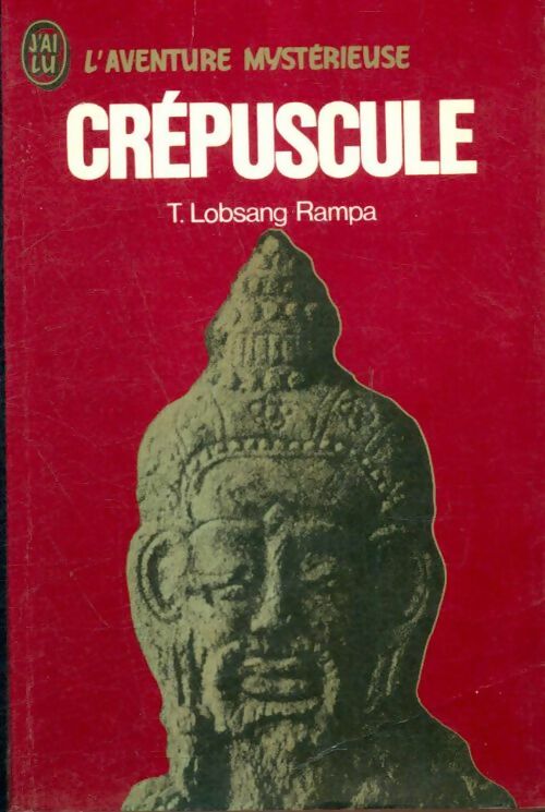 Livrenpoche : Crépuscule - T. Lobsang Rampa - Livre