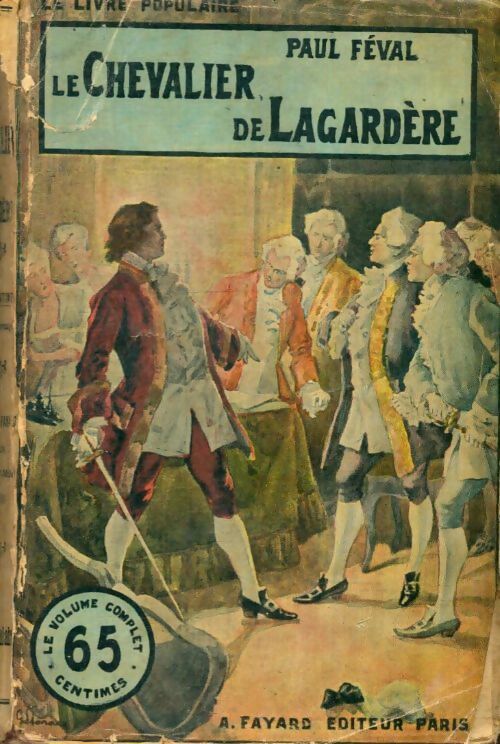 Livrenpoche : Le chevalier de Lagardère - Paul Féval - Livre