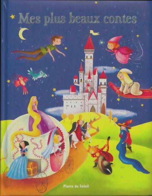 Livrenpoche : Mes plus beaux contes - Collectif - Livre