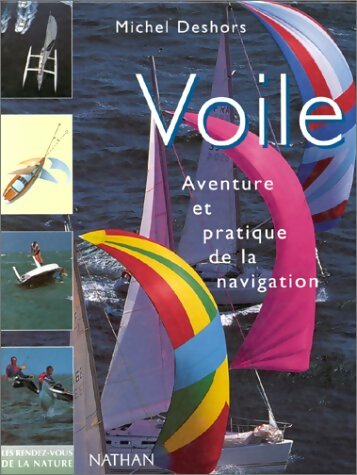 Livrenpoche : La voile - Michel Deshors - Livre