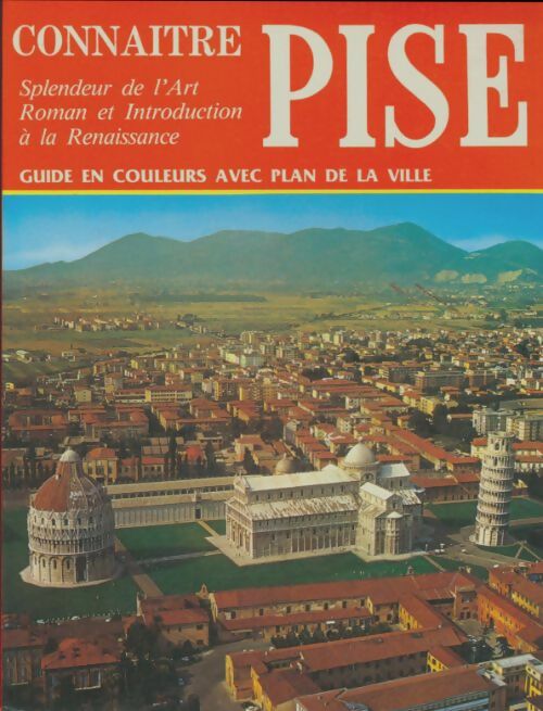 Livrenpoche : Connaître Pise - Collectif - Livre