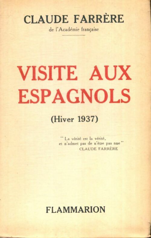 Livrenpoche : Visite aux espagnols (Hiver 1937) - Claude Farrère - Livre