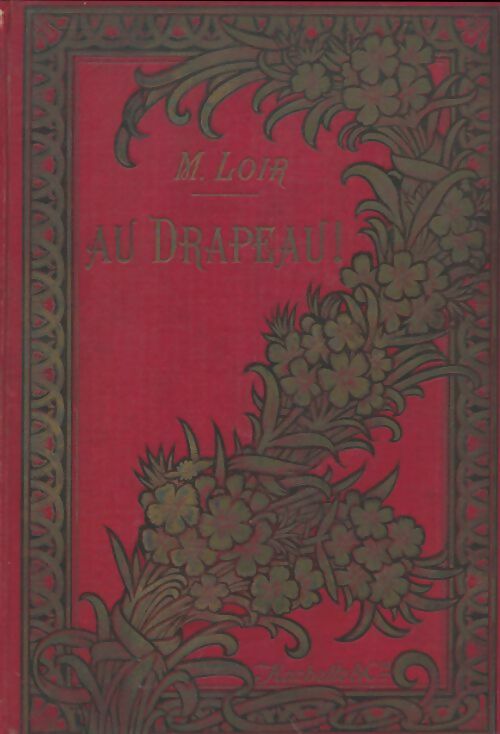 Livrenpoche : Au drapeau ! - Maurice Loir - Livre