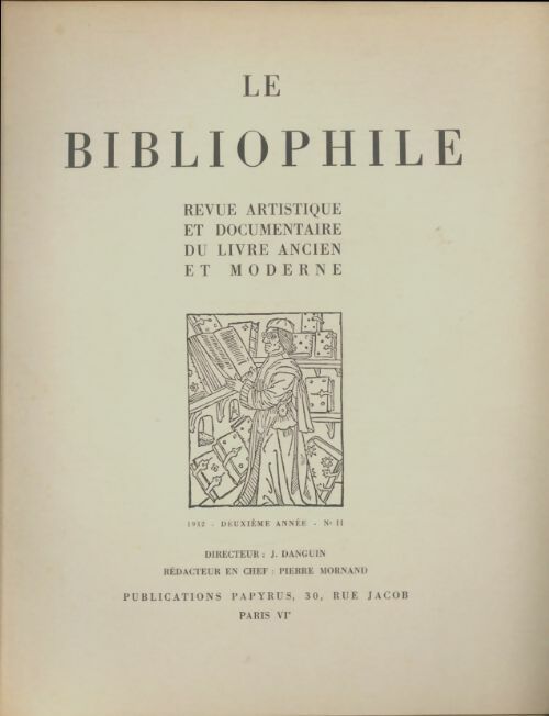 Livrenpoche : Le bibliophile 2e année n°11 - Collectif - Livre